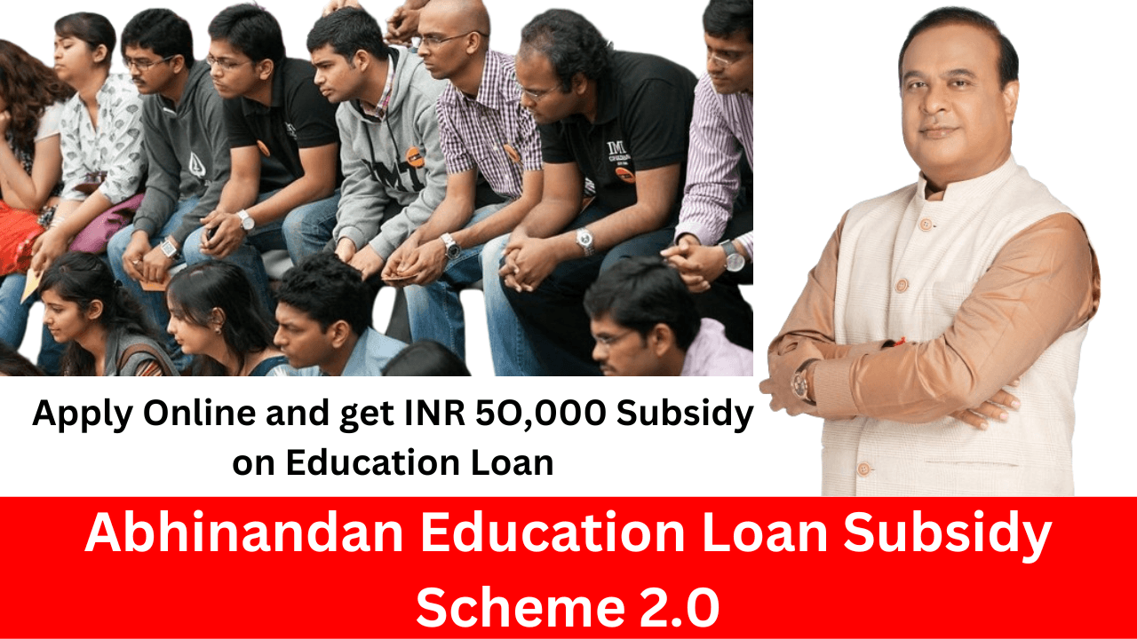 Abhinandan Education Loan Subsidy Scheme 2.0