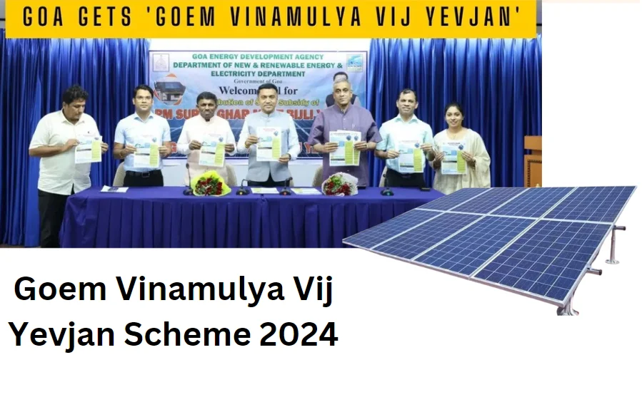 Goem Vinamulya Vij Yevjan Scheme