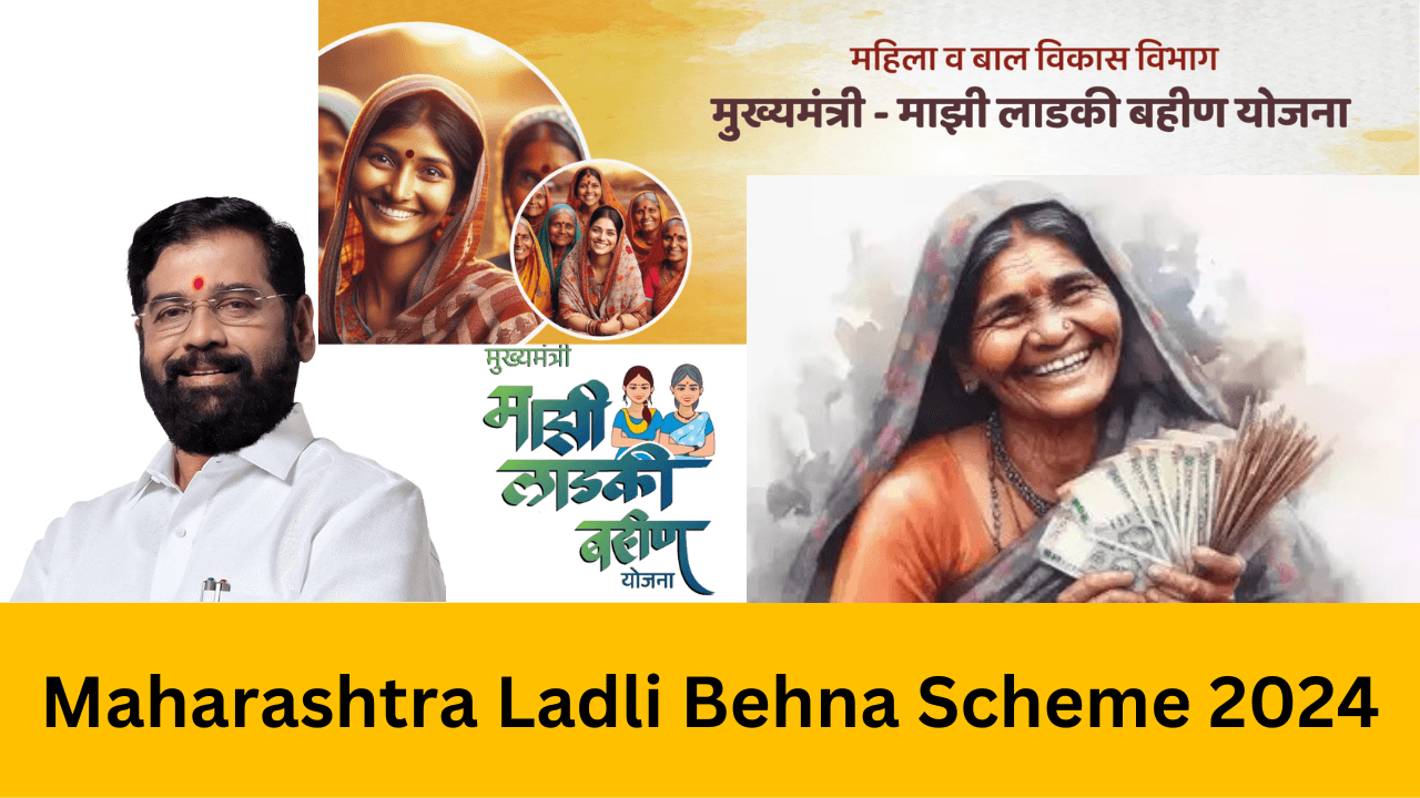 Maharashtra Ladli Behna Scheme